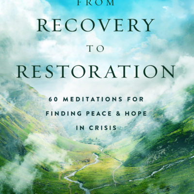 From Recovery to Restoration cover