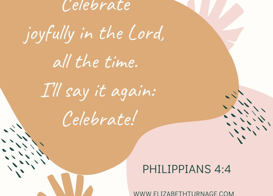 A Prayer about Celebrating Joyfully