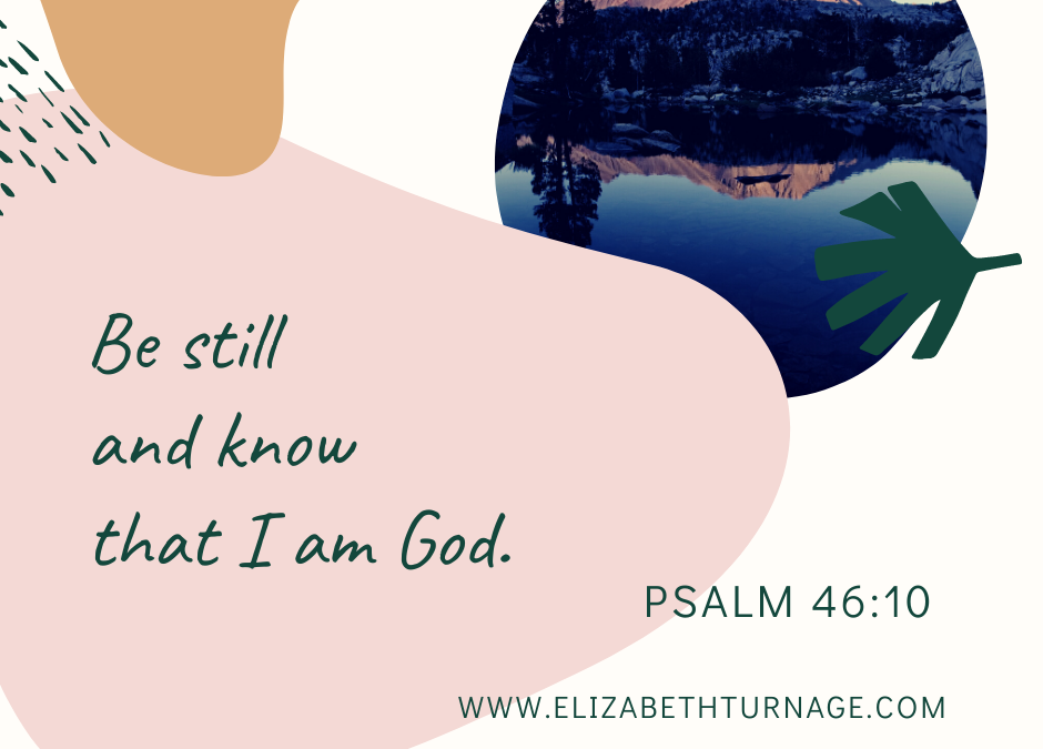 A Prayer about Being Still