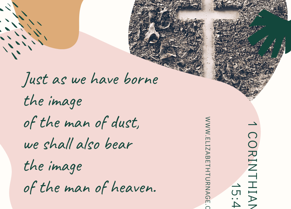 A Prayer about Being Dusty