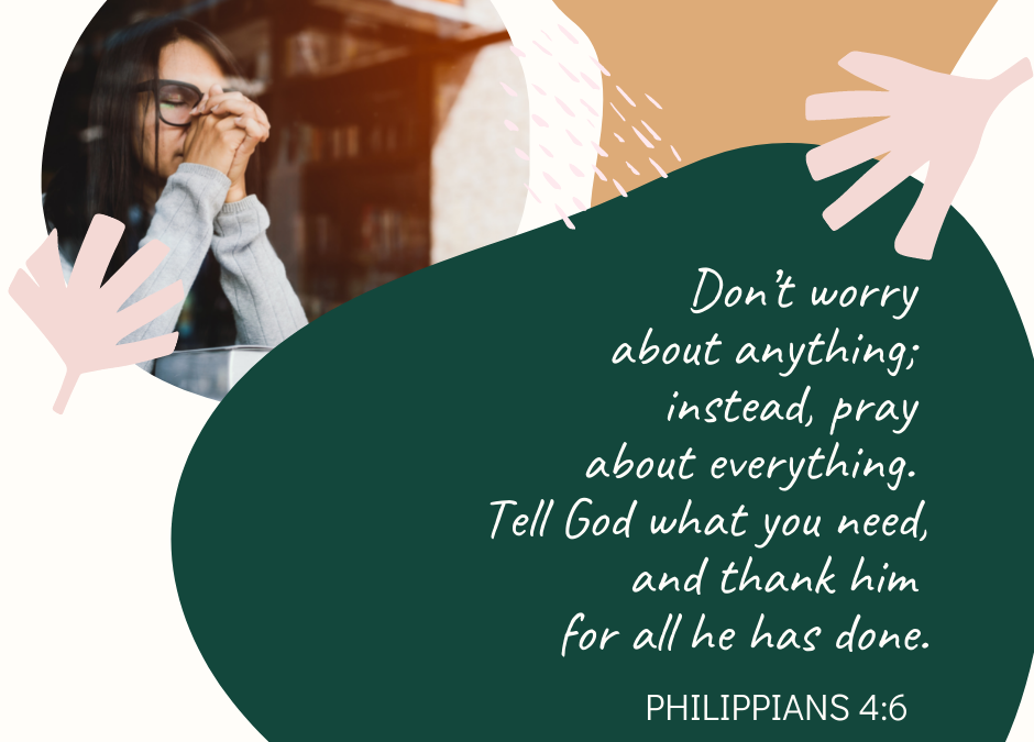 A Prayer about Not Worrying