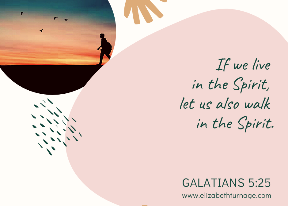 A Prayer about Walking in the Spirit