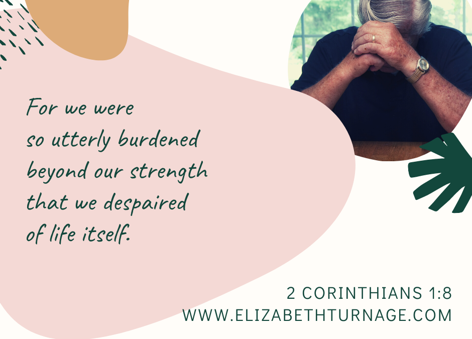 A Prayer for When We’re Overburdened