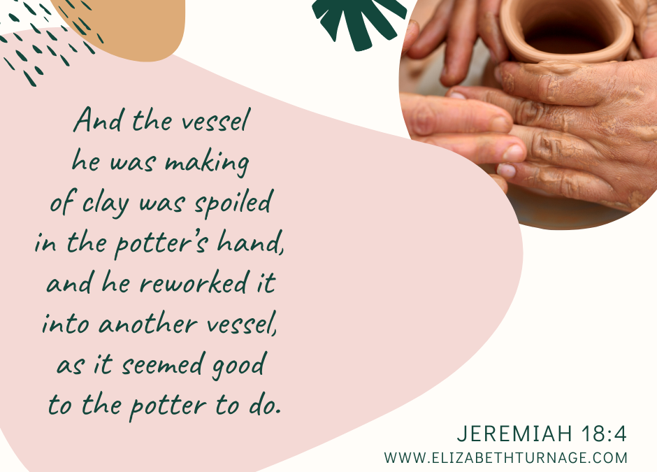 A Prayer about Our Heavenly Potter