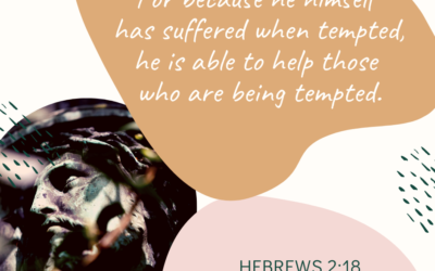 A Prayer about Jesus Suffering Temptation
