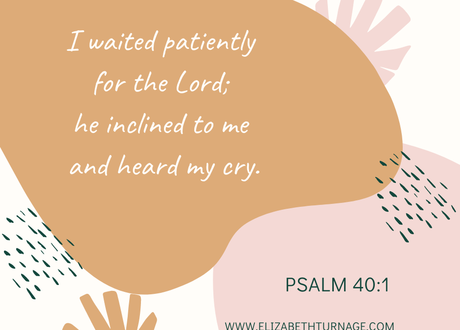 A Prayer about Waiting Patiently on the Lord