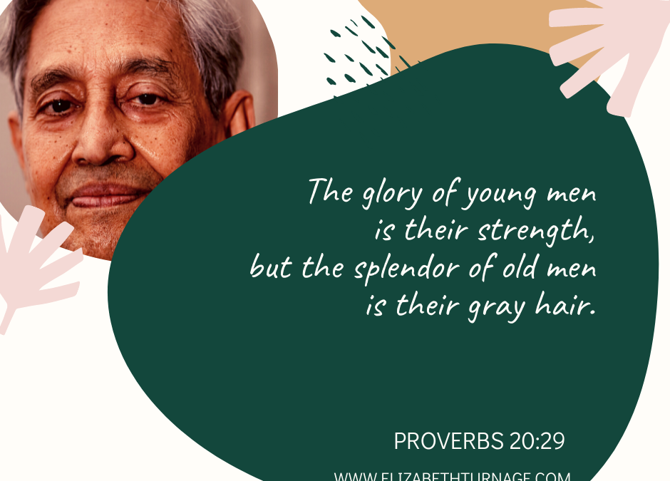 A Prayer about God’s Purposes in Aging