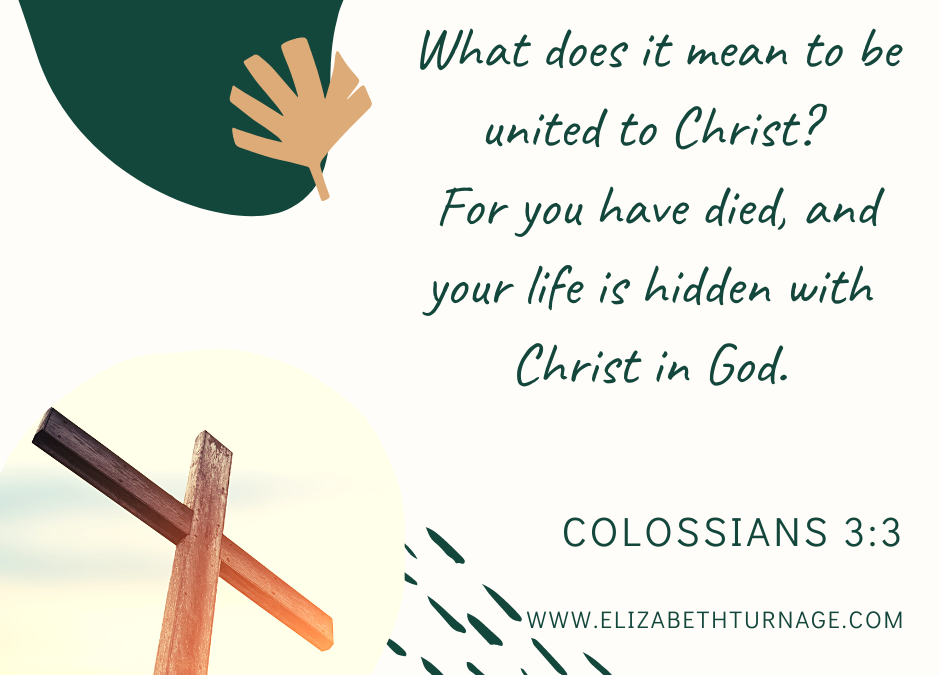 A Prayer about Being United to Christ