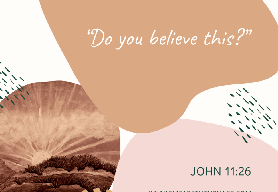 A Prayer about What We Believe