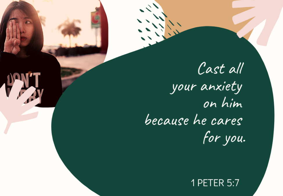 A Prayer about Throwing Off Anxiety