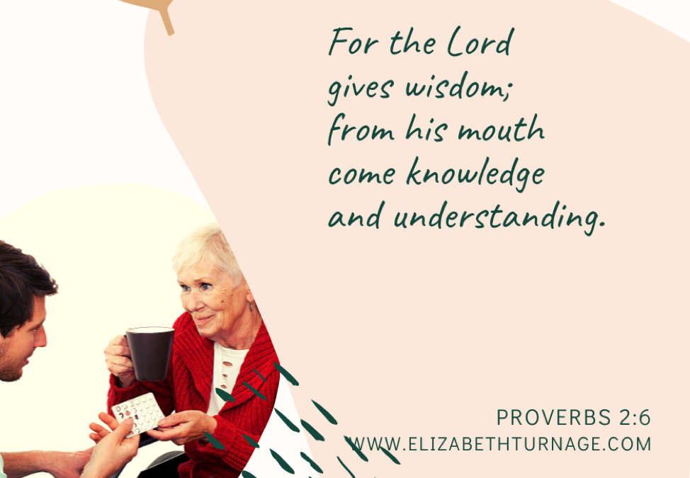 A Prayer about Wisdom for Caregivers