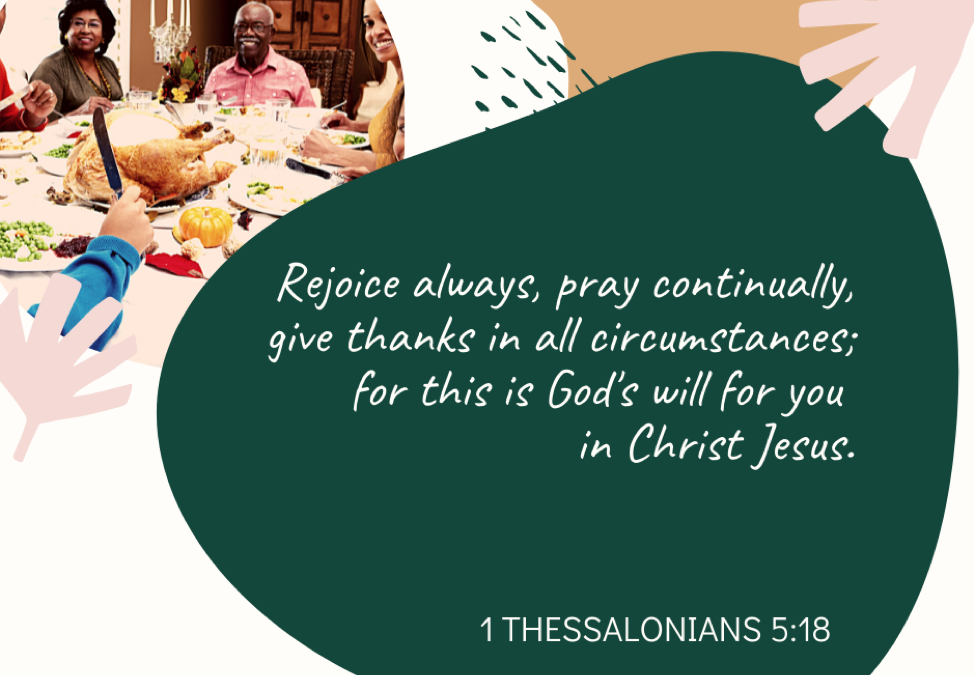 A Prayer about Giving Thanks in All Circumstances