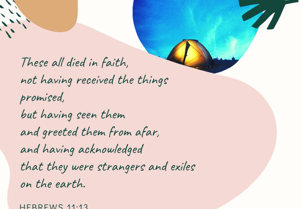 A Prayer about Desiring a Better Country