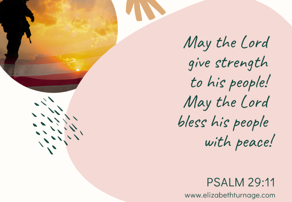 A Prayer for Veterans and Current Military Personnel