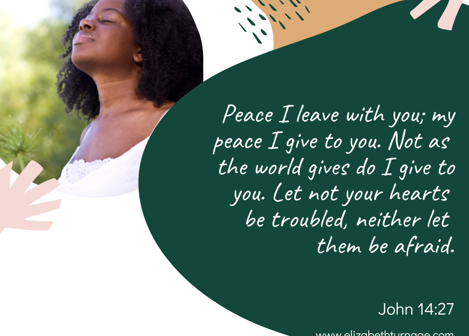 A Prayer about Peace for Troubled Hearts