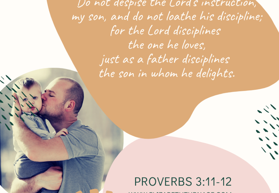 A Prayer about the Lord’s Discipline