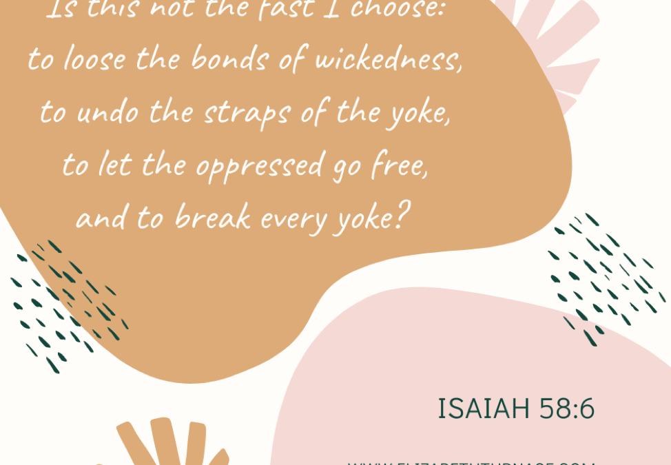 A Prayer about the Fast God Chooses