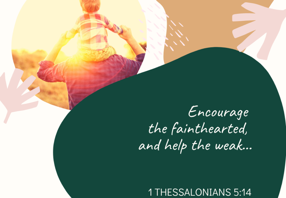 A Prayer about Encouragement for the Faint-Hearted