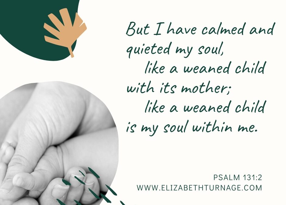 A Prayer about Stilling Our Souls