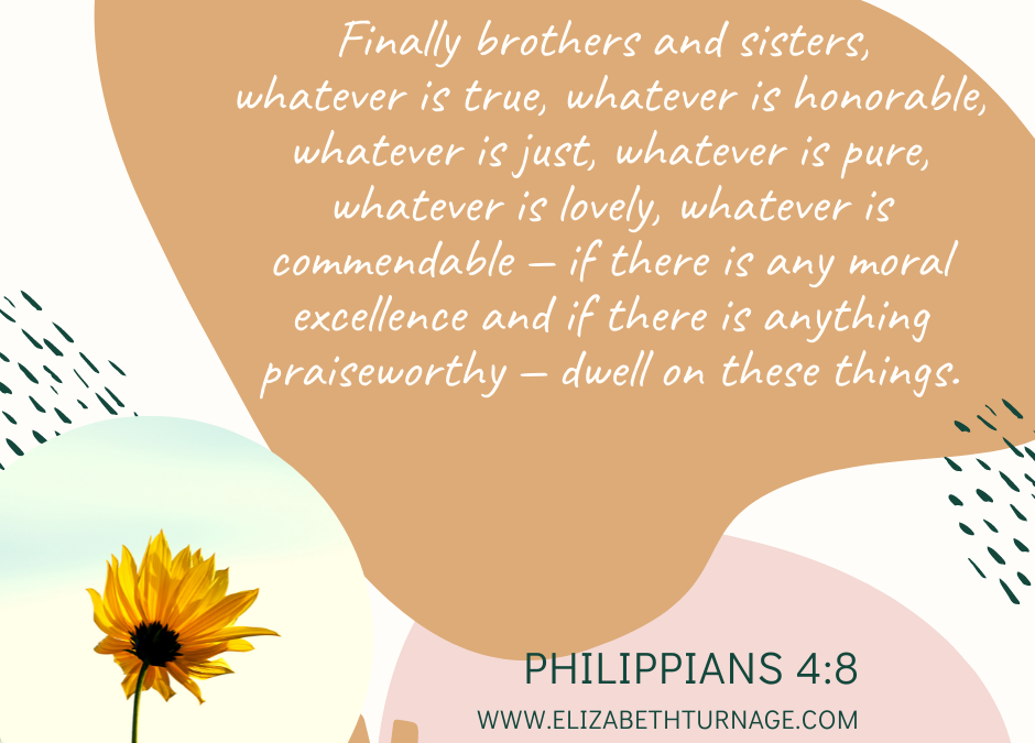 A Prayer about Meditating on Good Things