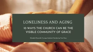 Loneliness and Aging
