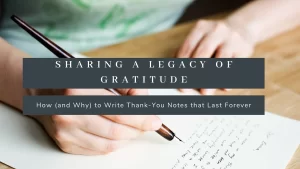 Sharing a Legacy of Gratitude