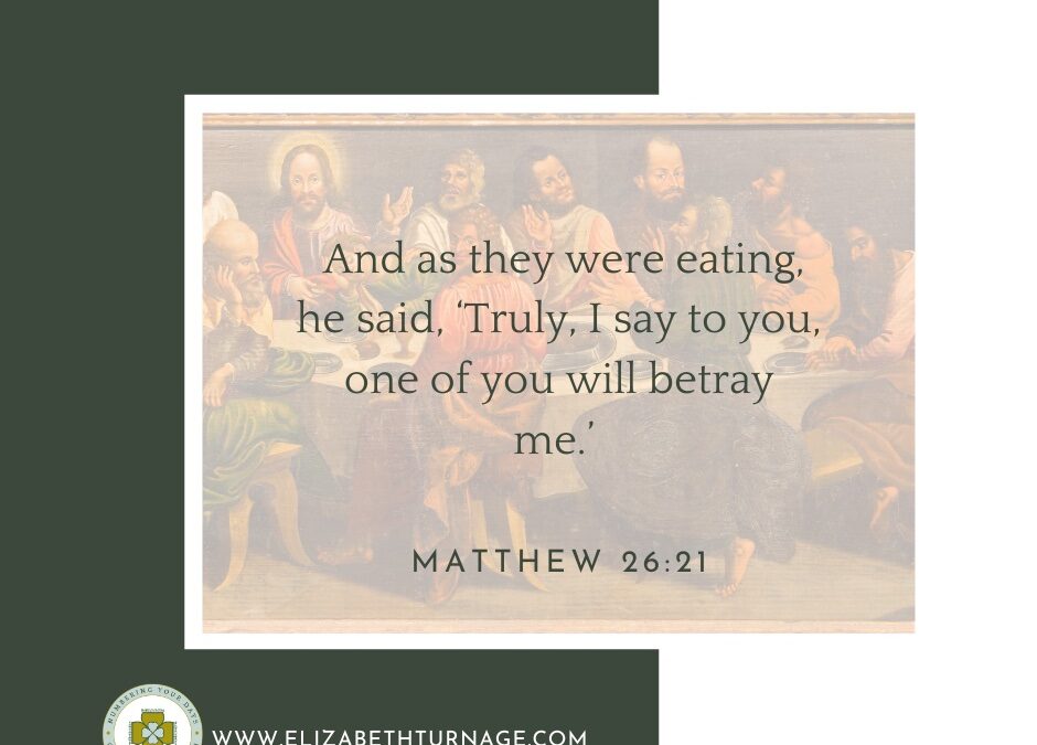 A Prayer about Being Betrayed