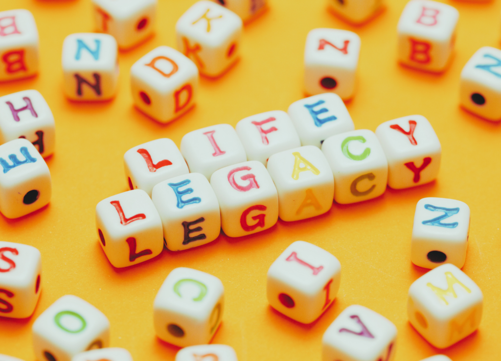 Picture with the words Life Lergacy on an organge background.