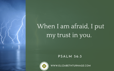 A Prayer about What to Do When We’re Afraid
