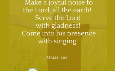 A Prayer about Why We Make a Joyful Noise