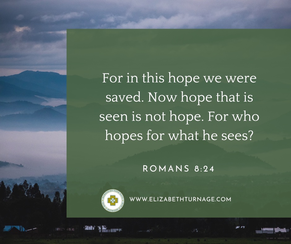 Daily Prayer Facebook Post (Landscape)) – romans 8:24 For in this hope we were saved. Now hope that is seen is not hope. For who hopes for what he sees? Romans 8:24