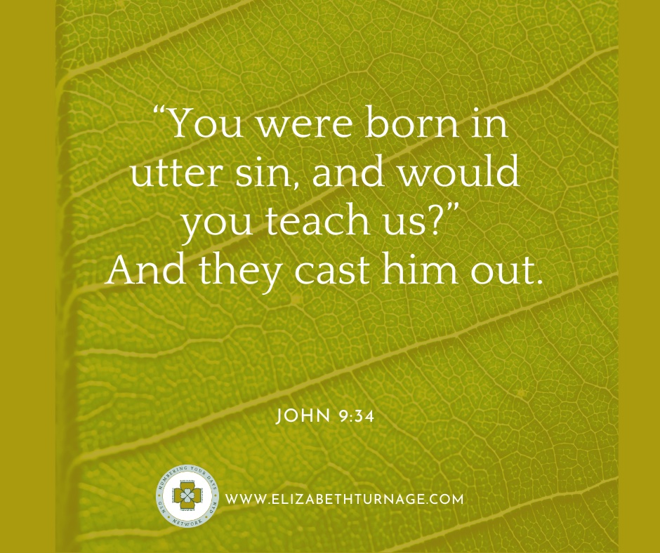 Daily Prayer Facebook Post (Landscape)) – John 9:34 “You were born in utter sin, and would you teach us?” And they cast him out. John 9:34