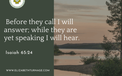 A Prayer about the God Who Answers before We Call
