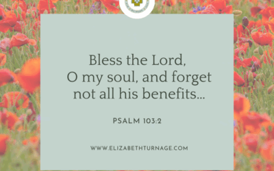 A Prayer about All of the Lord’s Benefits