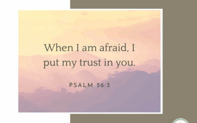A Prayer about Being Afraid