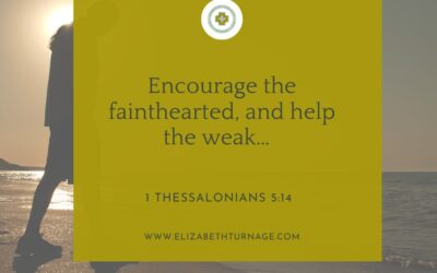 A Prayer about Encouraging the Faint-Hearted