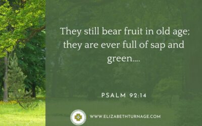 A Prayer about Flourishing in Old Age