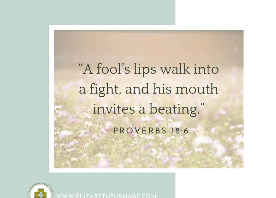 A Prayer about the Hope for Our Foolish Mouths