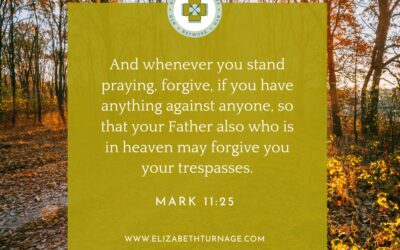 A Prayer about Learning to Forgive