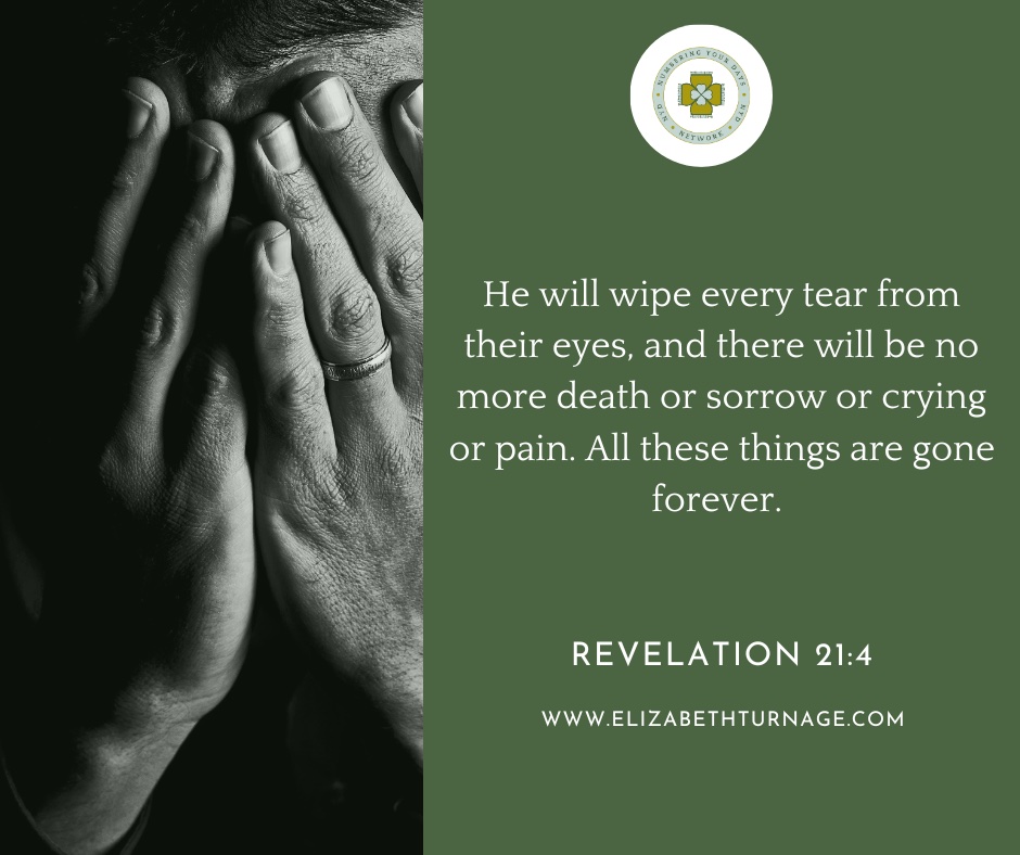 He will wipe every tear from their eyes, and there will be no more death or sorrow or crying or pain. All these things are gone forever.